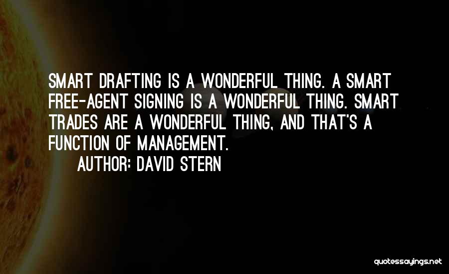 Free Agent Quotes By David Stern