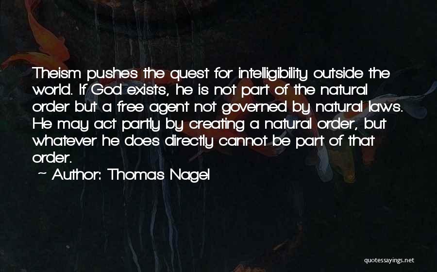 Free Agent Quotes By Thomas Nagel