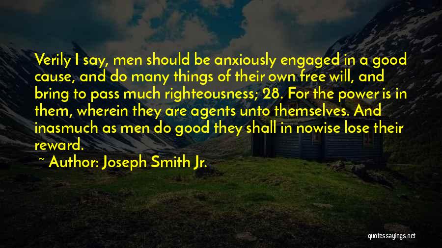 Free Agents Quotes By Joseph Smith Jr. Free Agents Quotes By Joseph Smith Jr.
