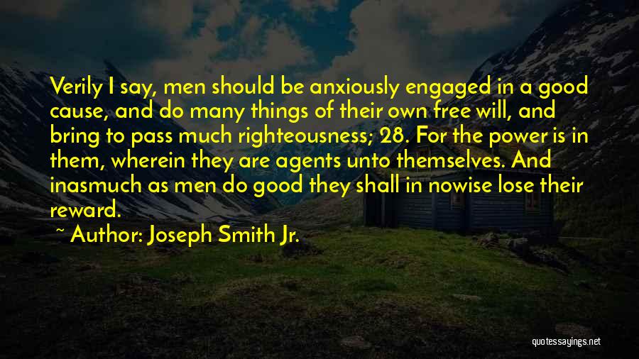 Free Agents Quotes By Joseph Smith Jr.