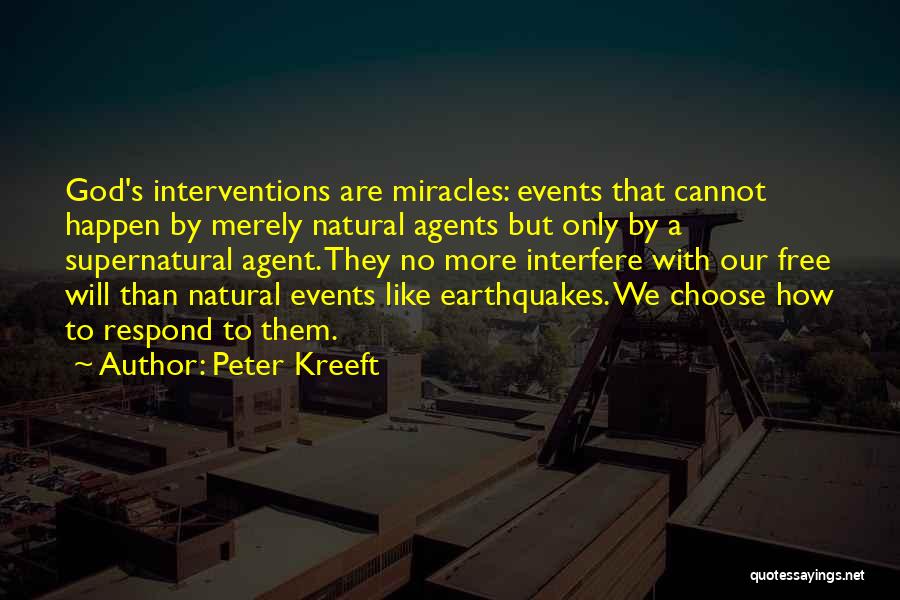 Free Agents Quotes By Peter Kreeft