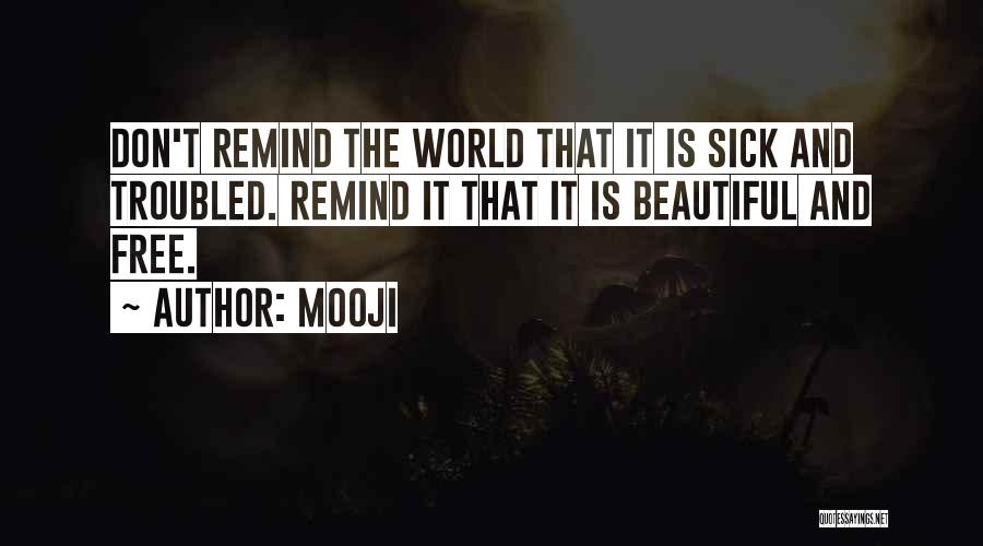 Free And Beautiful Quotes By Mooji