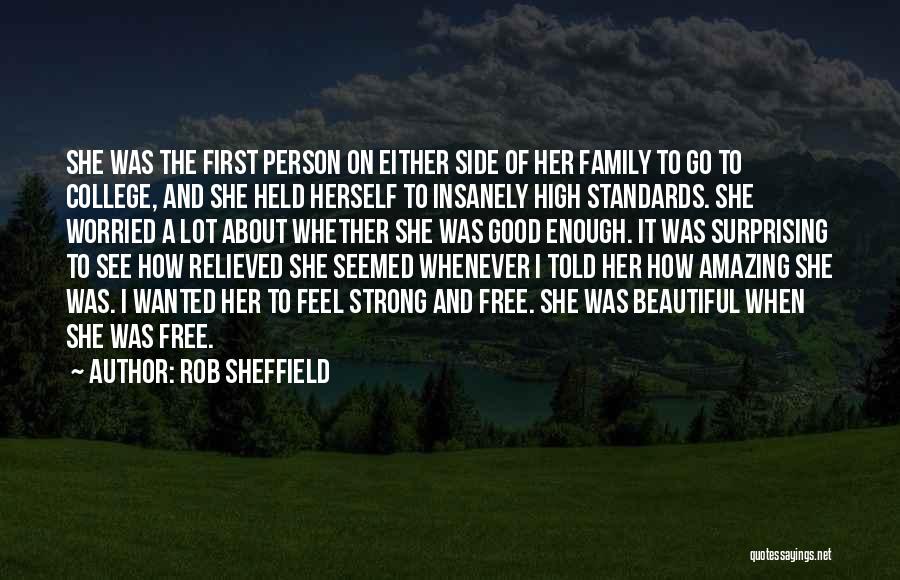 Free And Beautiful Quotes By Rob Sheffield