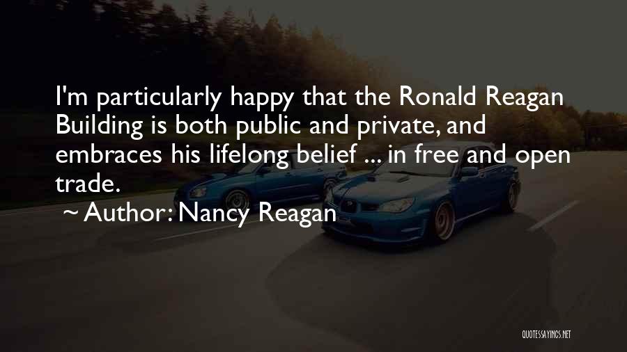 Free And Happy Quotes By Nancy Reagan