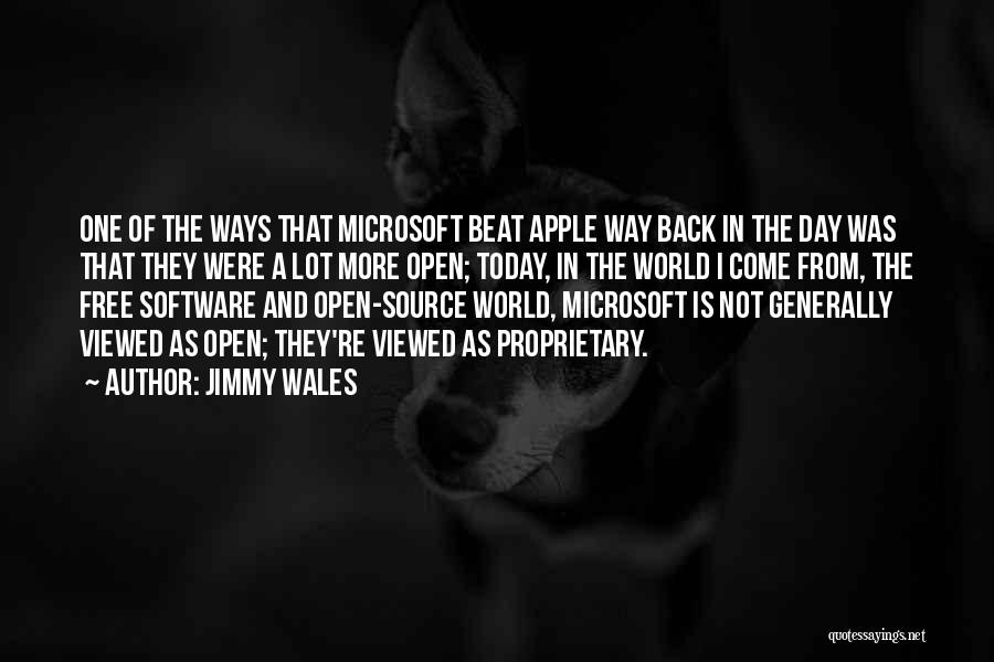 Free And Open Source Software Quotes By Jimmy Wales