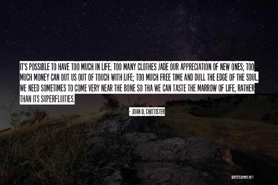 Free Appreciation Quotes By Joan D. Chittister Free Appreciation Quotes By Joan D. Chittister