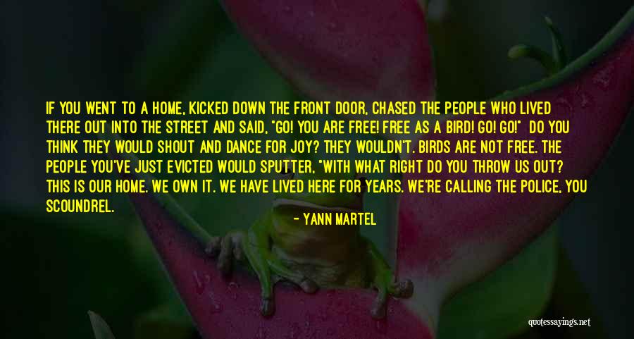 Free Birds Quotes By Yann Martel