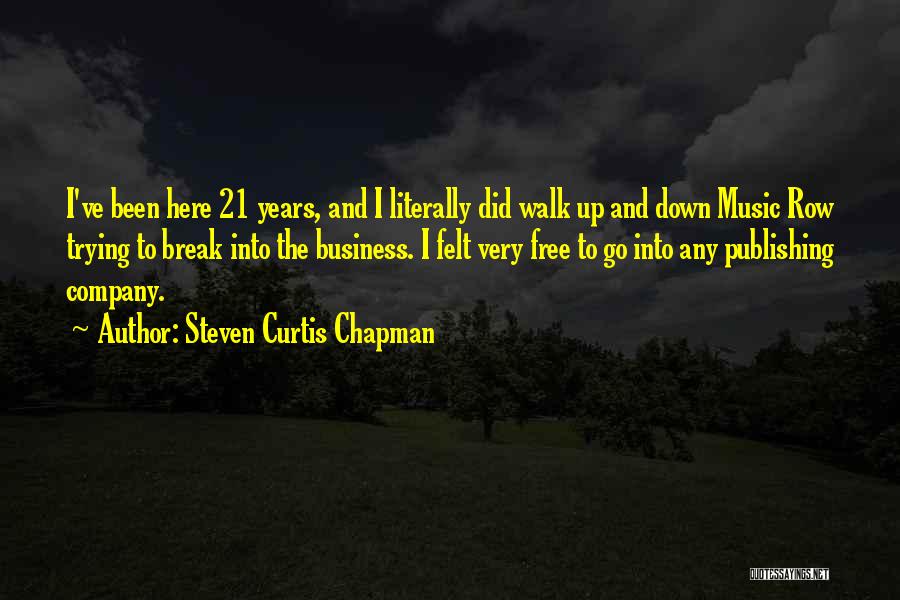 Free Break Up Quotes By Steven Curtis Chapman