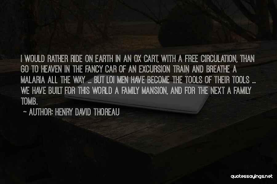 Free Car Quotes By Henry David Thoreau