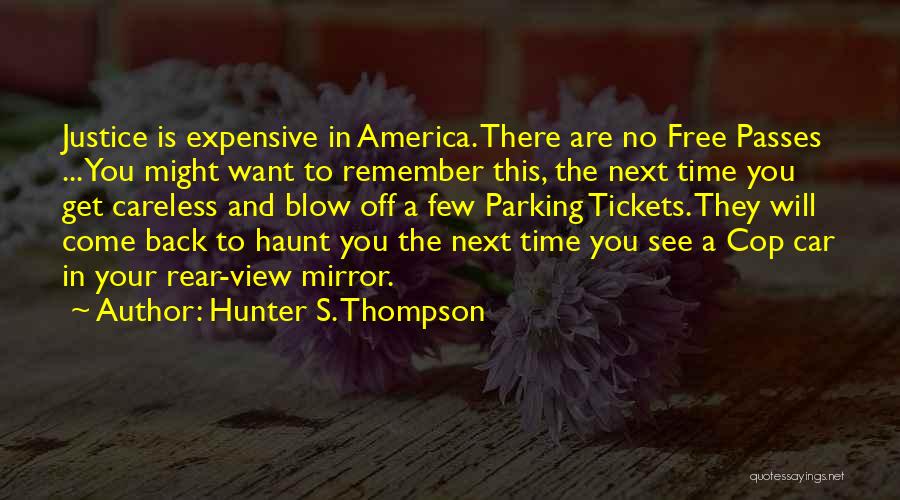 Free Car Quotes By Hunter S. Thompson