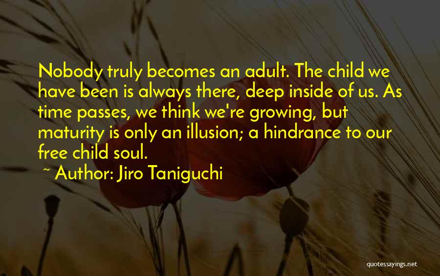 Free Child Quotes By Jiro Taniguchi