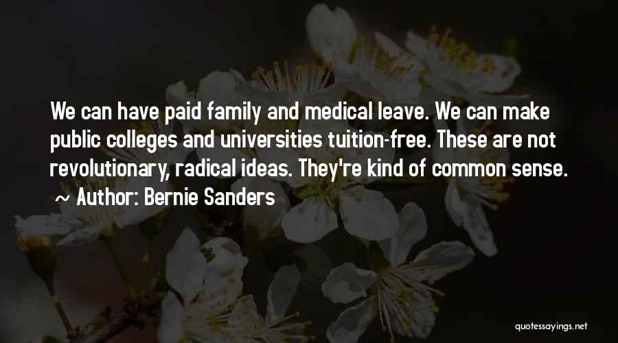 Free College Tuition Quotes By Bernie Sanders