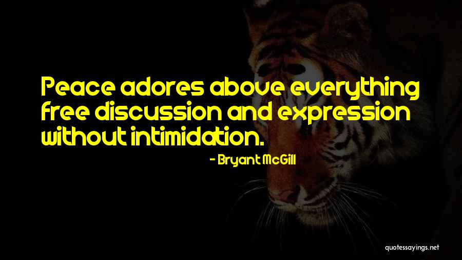 Free Discussion Quotes By Bryant McGill Free Discussion Quotes By Bryant McGill