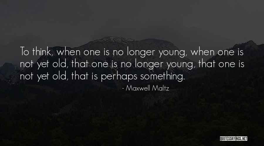 Free Download Heart Touching Quotes By Maxwell Maltz Free Download Heart Touching Quotes By Maxwell Maltz