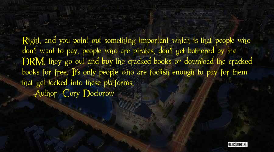 Free Download Quotes By Cory Doctorow