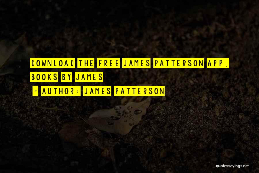 Free Download Quotes By James Patterson