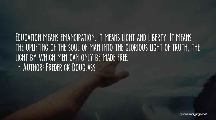 Free Education Quotes By Frederick Douglass