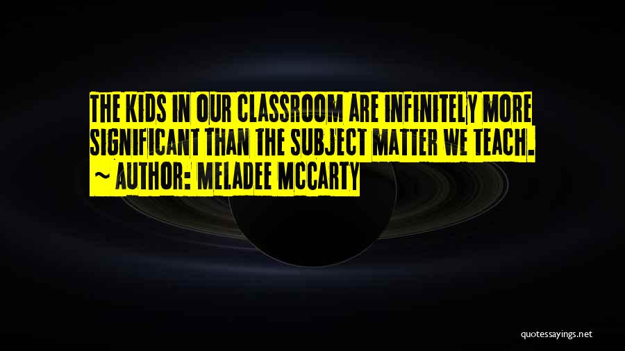 Free Education Quotes By Meladee McCarty