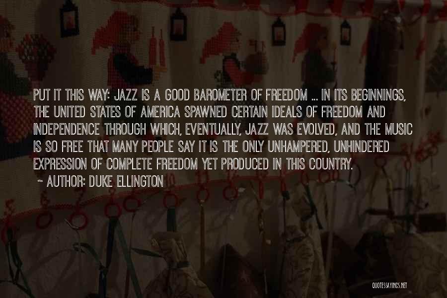 Free Expression Quotes By Duke Ellington