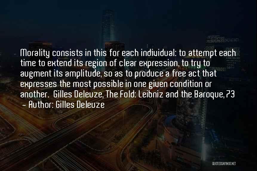 Free Expression Quotes By Gilles Deleuze