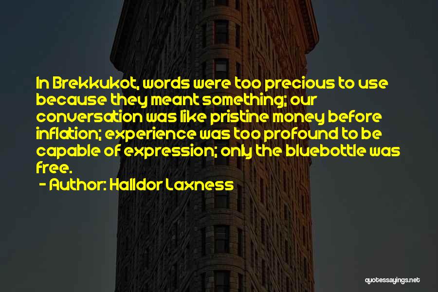 Free Expression Quotes By Halldor Laxness