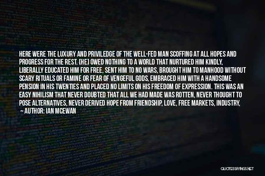 Free Expression Quotes By Ian McEwan