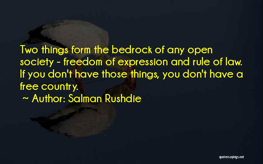Free Expression Quotes By Salman Rushdie
