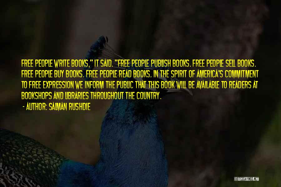 Free Expression Quotes By Salman Rushdie