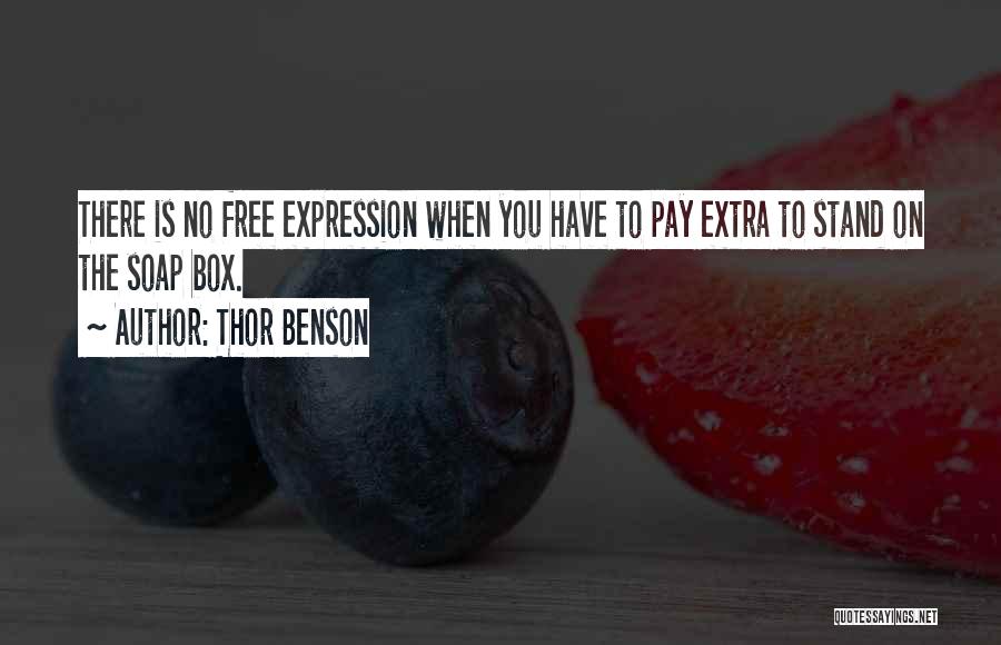 Free Expression Quotes By Thor Benson