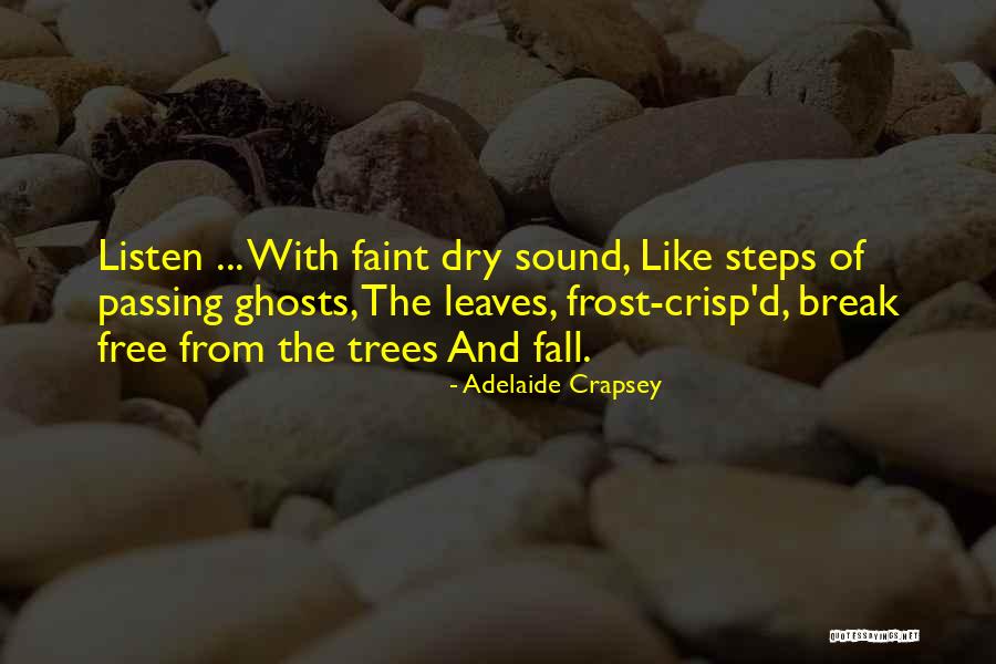 Free Fall Quotes By Adelaide Crapsey Free Fall Quotes By Adelaide Crapsey
