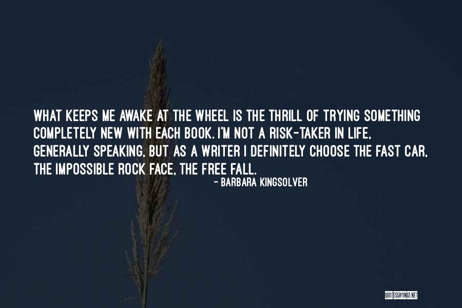 Free Fall Quotes By Barbara Kingsolver