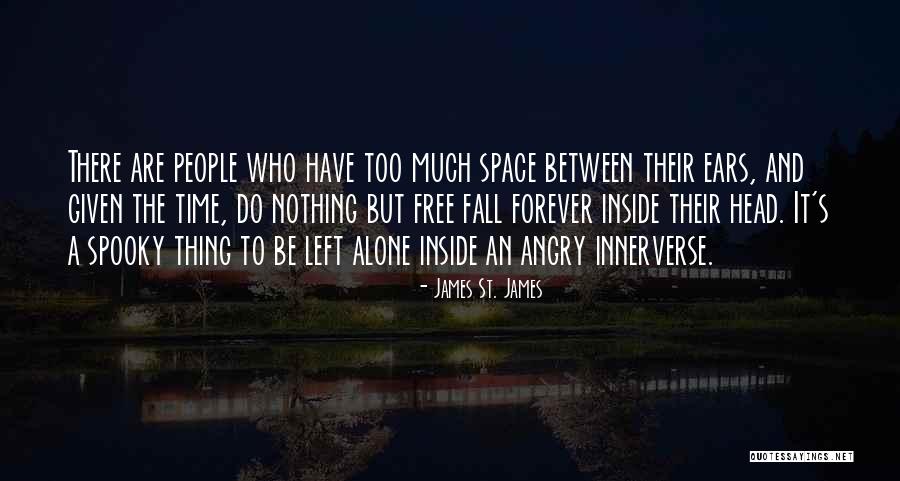 Free Fall Quotes By James St. James Free Fall Quotes By James St. James