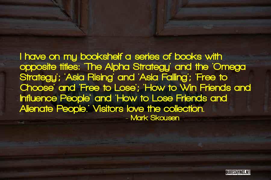 Free Falling Love Quotes By Mark Skousen Free Falling Love Quotes By Mark Skousen