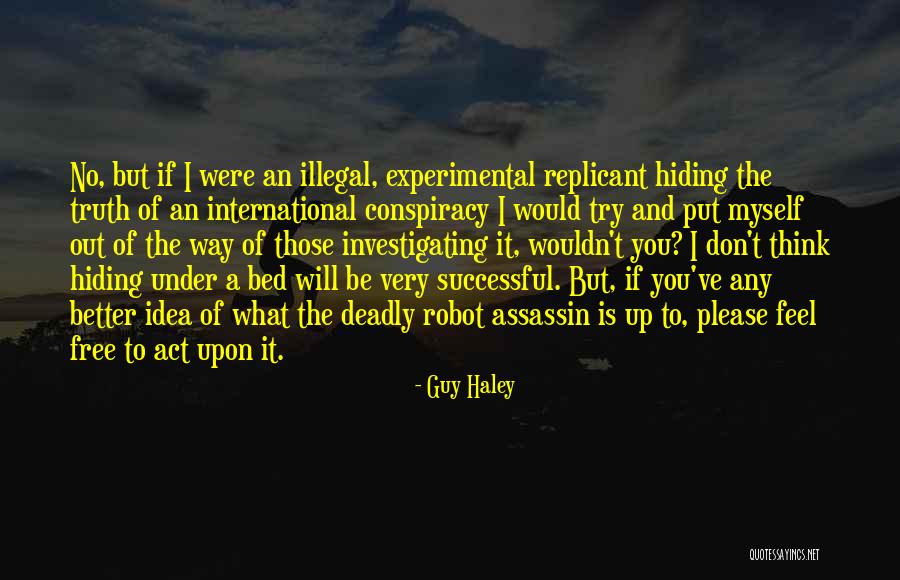 Free Feel Better Quotes By Guy Haley