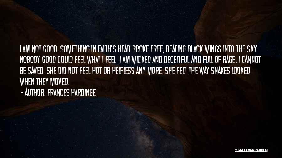 Free Feel Good Quotes By Frances Hardinge