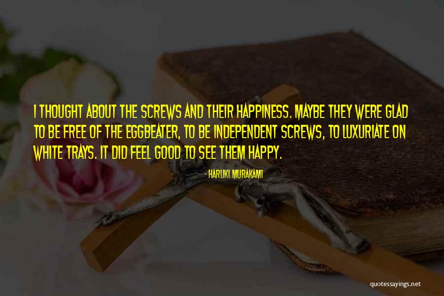 Free Feel Good Quotes By Haruki Murakami Free Feel Good Quotes By Haruki Murakami