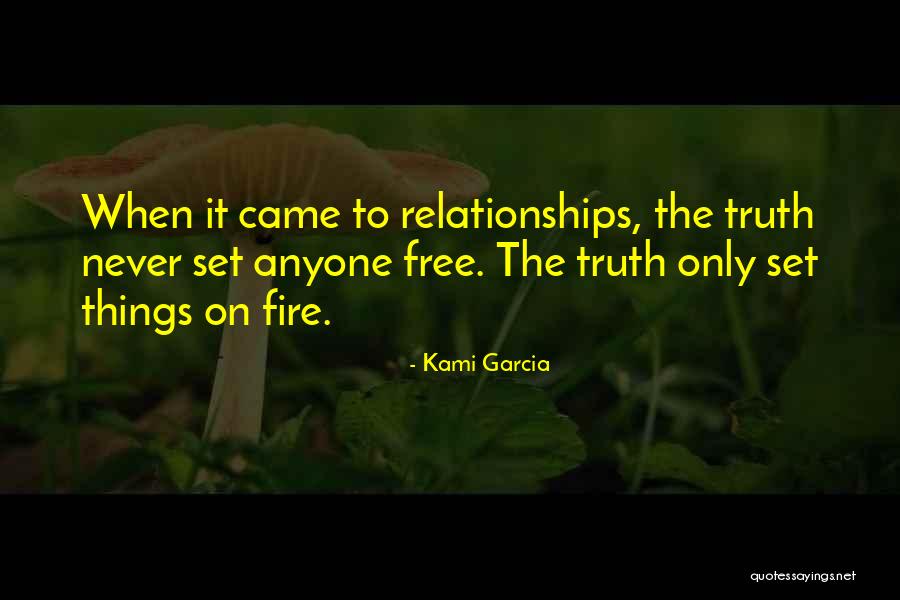 Free Fire Quotes By Kami Garcia Free Fire Quotes By Kami Garcia