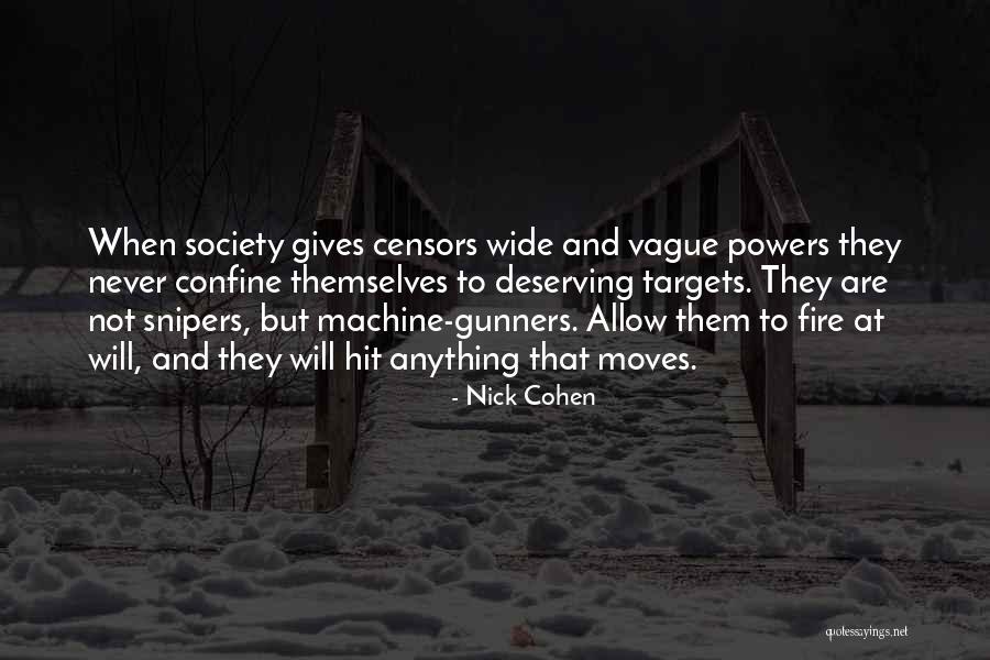 Free Fire Quotes By Nick Cohen Free Fire Quotes By Nick Cohen