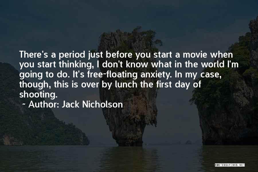 Free Floating Quotes By Jack Nicholson