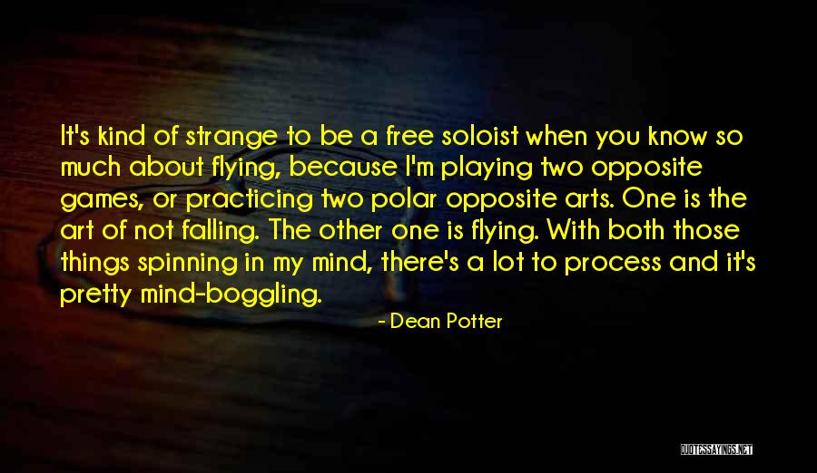 Free Flying Quotes By Dean Potter Free Flying Quotes By Dean Potter