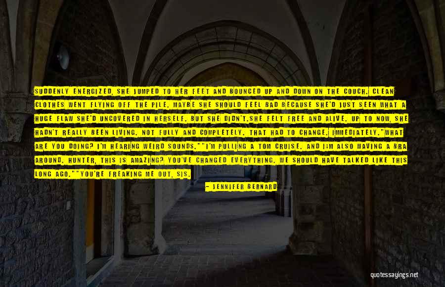 Free Flying Quotes By Jennifer Bernard Free Flying Quotes By Jennifer Bernard