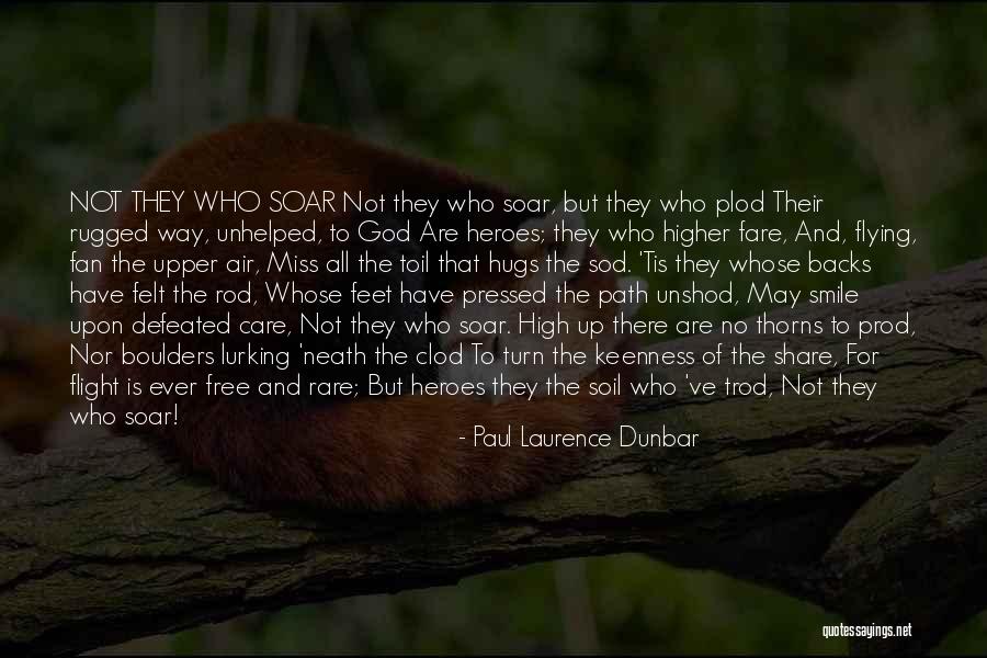Free Flying Quotes By Paul Laurence Dunbar Free Flying Quotes By Paul Laurence Dunbar