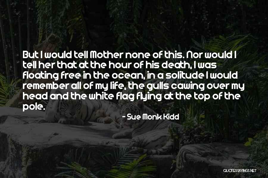 Free Flying Quotes By Sue Monk Kidd Free Flying Quotes By Sue Monk Kidd