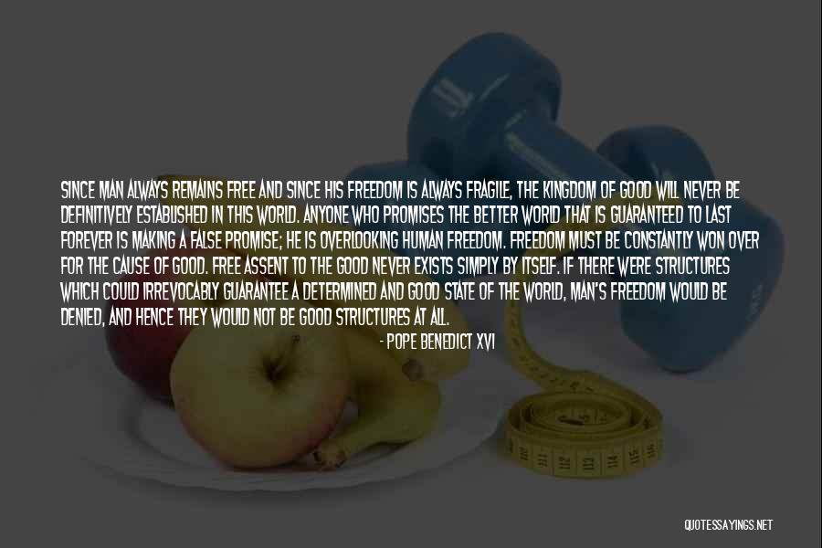 Free Forever Quotes By Pope Benedict XVI Free Forever Quotes By Pope Benedict XVI