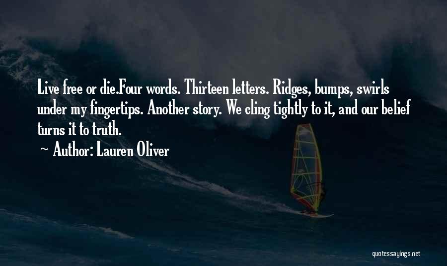 Free Four Quotes By Lauren Oliver