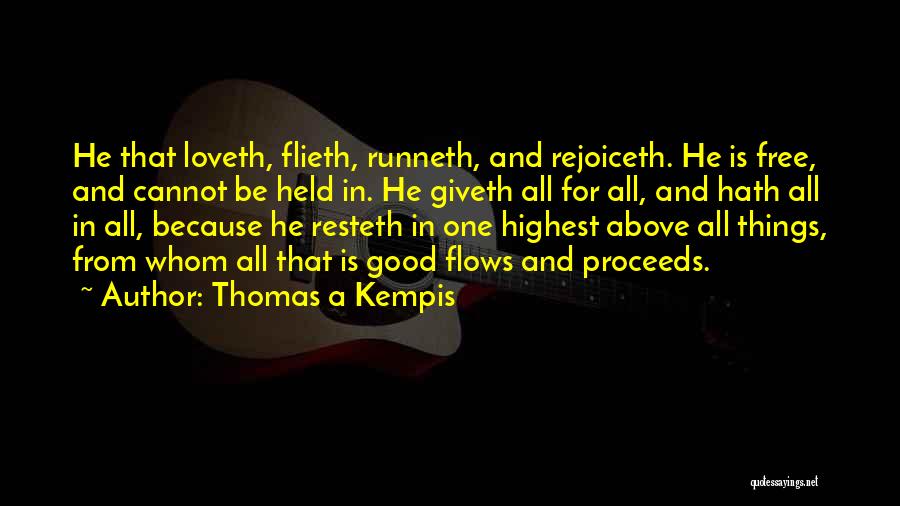 Free From Love Quotes By Thomas A Kempis