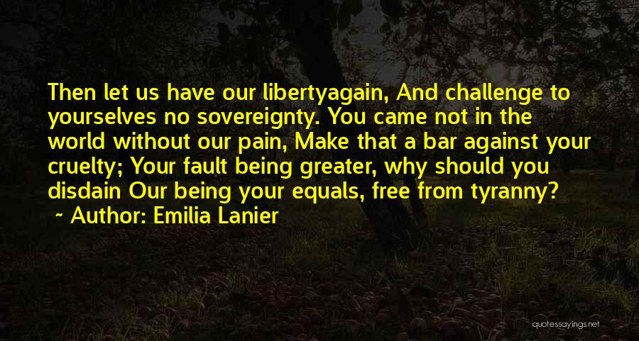 Free From Pain Quotes By Emilia Lanier