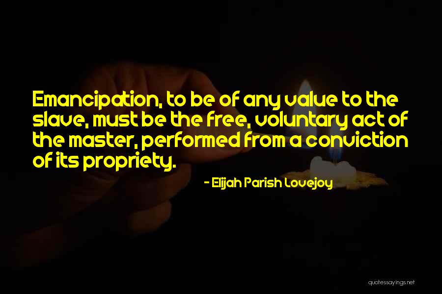 Free From Quotes By Elijah Parish Lovejoy