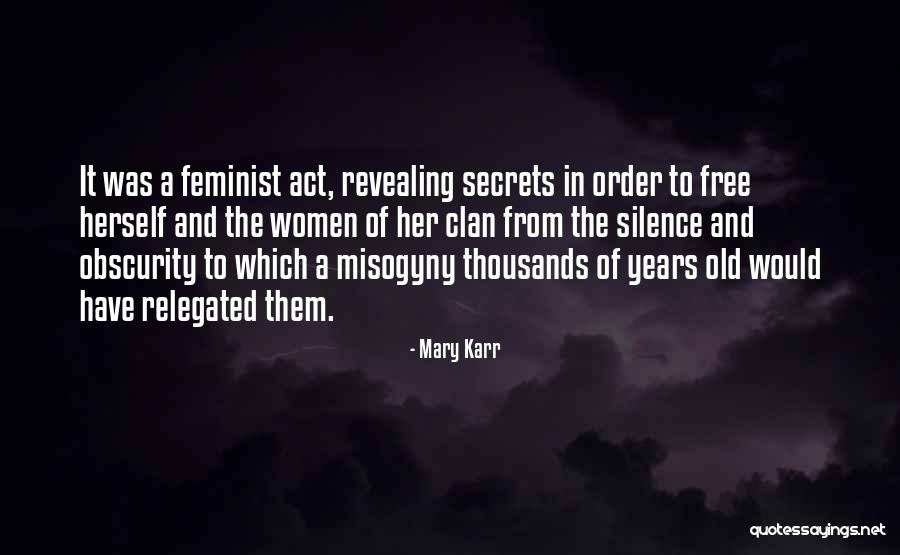 Free From Quotes By Mary Karr