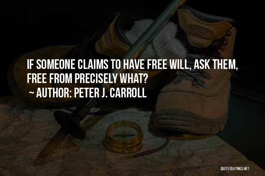 Free From Quotes By Peter J. Carroll
